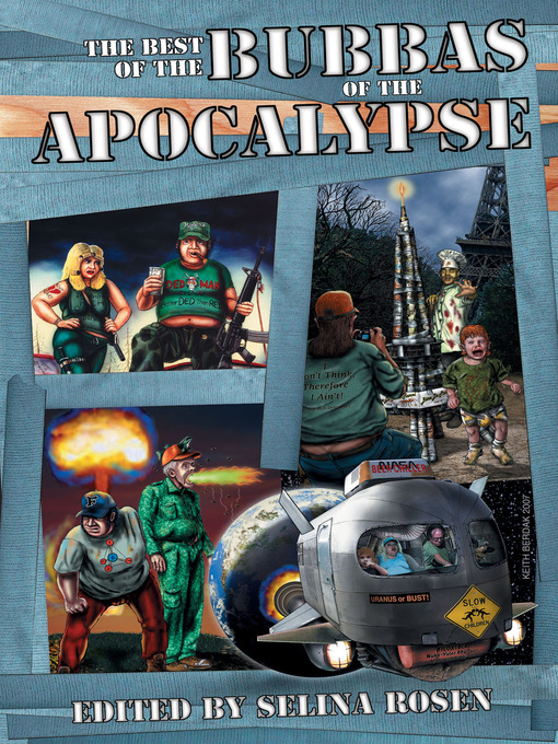 Title details for The Best of the Bubbas of the Apocalypse by Selina Rosen - Available